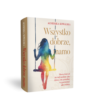 "Wszystko dobrze, mamo" - Książka