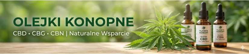 Olejki CBD, CBG, CBN Full Spectrum | Sklep Planeta Konopi